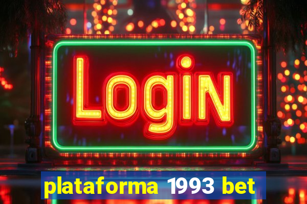 plataforma 1993 bet